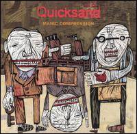 Quicksand : Manic Compression